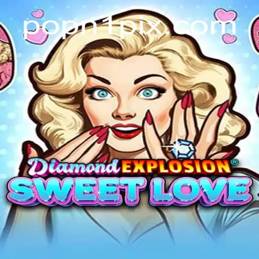 DiamondExplosionSweetLove: A Sweet Adventure in the World of Interactive Gaming