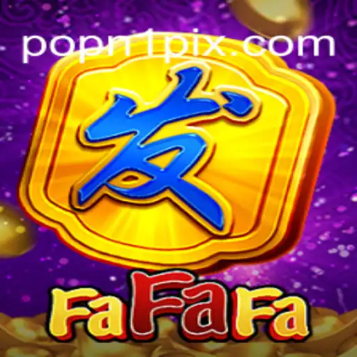 Explore the Thrills of FaFaFa on the Top Gaming Platform POPN1
